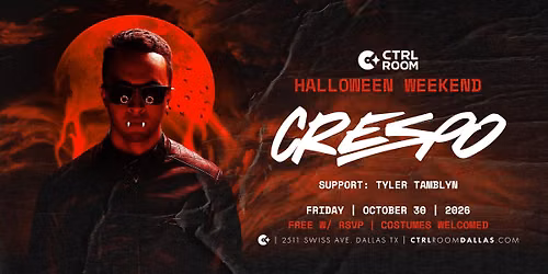 Crespo at CTRL Room 10.30.26