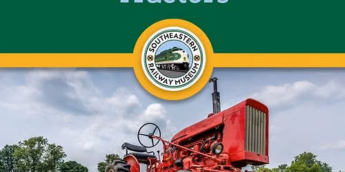 2nd Thursday at Southeastern - Tractors!