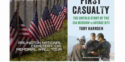 Arlington National Cemetery, CIA Memorial Wall Tour with Special Guests