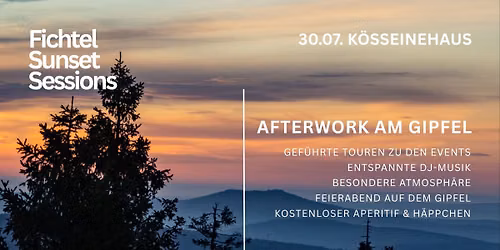 FichtelSunsetSession K\u00f6sseinehaus 30.07.2026