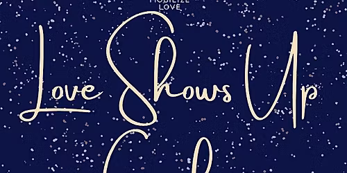 Love Shows Up Gala 2025