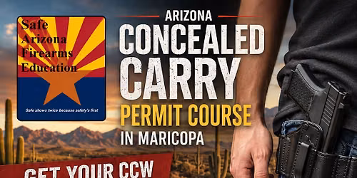 Multi-state recognized Concealed Carry Permit Coming to maricopa!