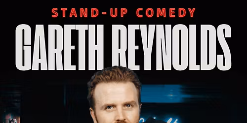 Gareth Reynolds at Funny Bone - Omaha