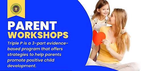 MES Triple P Parent Workshops | Clases de educaci\u00f3n para padres Triple P