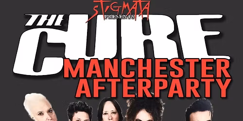 The Cure | Aftershow Party! 