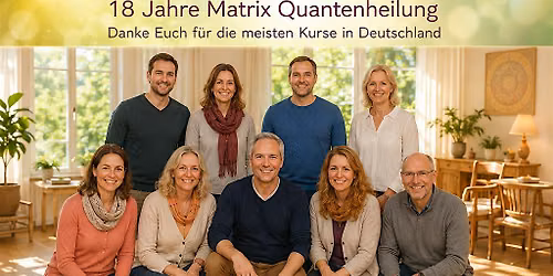 M\u00fcnchen Quantenheilung Matrix Energetics - Healing Emotion Code