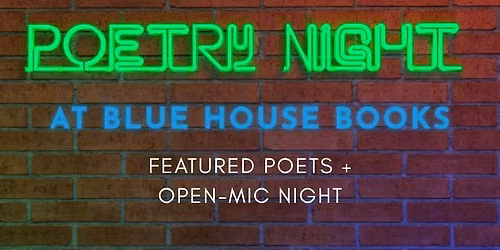 Poetry Night at Blue House Books