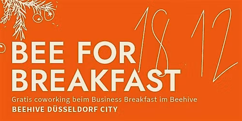 Bee for Breakfast (Christmas Edition) in D\u00fcsseldorf