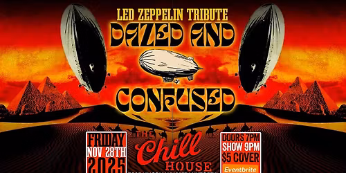 Dazed and Confused Led Zeppelin Trib at The Chill House