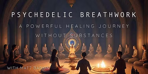 Psychedelic Breathwork