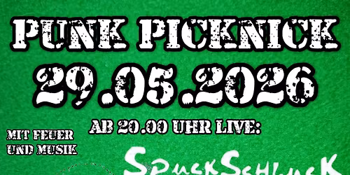 Punk Picknick - Schnoizer, Spuckschluck & Foll\u2606Fies im Aubrook