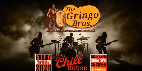 Gringo Bros Cover Band at The Chill House