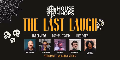 The Last Laugh @ House of Hops