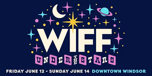 WIFF Under the Stars - FREE Outdoor Movies