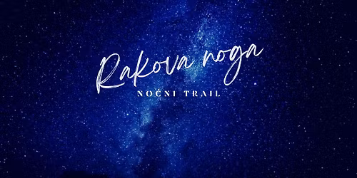 Rakova noga noćni trail