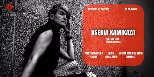 KSENIA KAMIKAZA (PLATZ F\u00dcR TANZ) \u2014 Ground Luxembourg