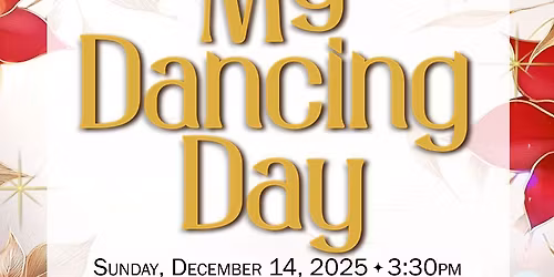 My Dancing Day