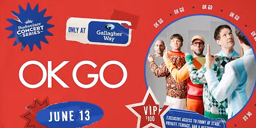 Budweiser Concert Series: OK Go - June 13