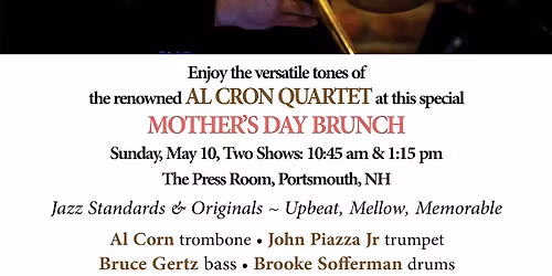 Mother's Day Jazz Brunch w\/ the Al Cron Quartet (10am)