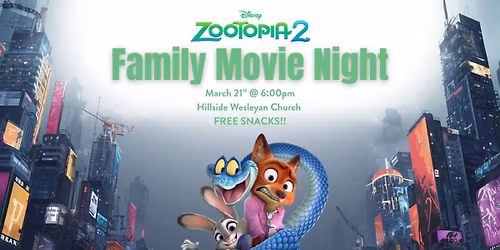 Family Movie Night - Zootopia 2