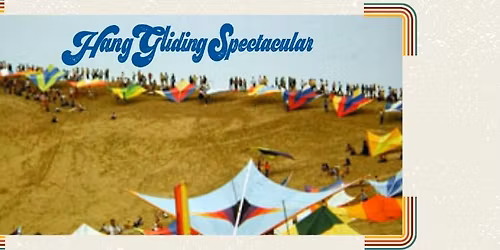 54th Annual Hang Gliding Spectacular