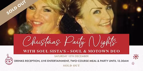 Christmas Party Nights at Holland Hall with Soul Sista\u2019s - SOLD OUT