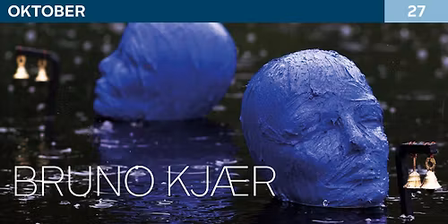 Mit liv med kunst ved Bruno Kj\u00e6r