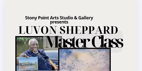 Plein Air Perpectives - Master Class by Luvon Sheppard