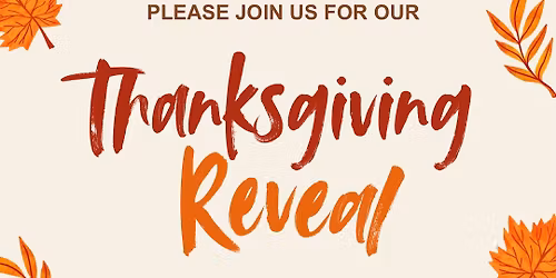 Thanksgiving Reveal!