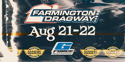 The Southeast Gassers at Farmington Dragway!