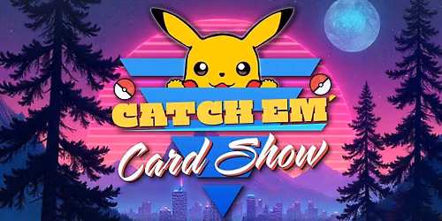 Catch Em' Card Show on the Road New Hampshire October 2026