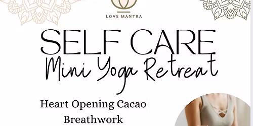 Self Care Mini Yoga Retreat  November 25