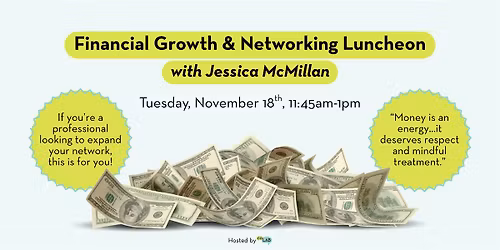 Financial Growth & Networking Luncheon