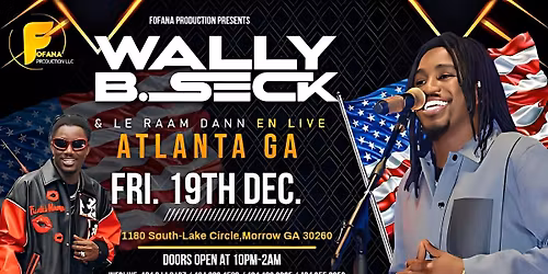 Wally B Seck Live in Atlanta