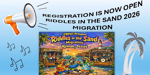 GBPHC Riddles in the Sand 2026 - Migration