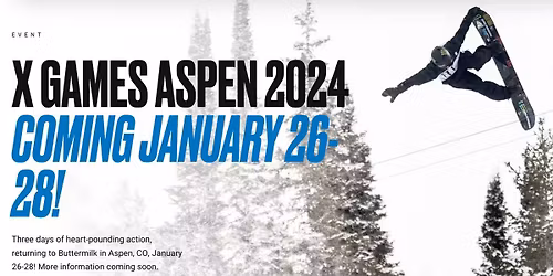 X Games Aspen - 3 Day Pass at Buttermilk Mountain