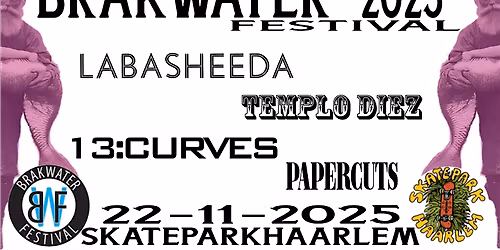 BrakWater @ SkatePark Haarlem