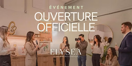 Soir\u00e9e d\u2019ouverture officielle d\u2019Elys\u00e9a