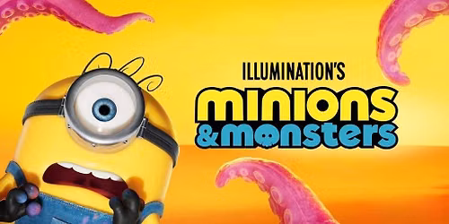 Minions & Monsters