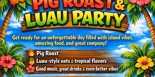 Hennessys luau party and pig roast