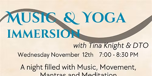 Music & Yoga Immersion
