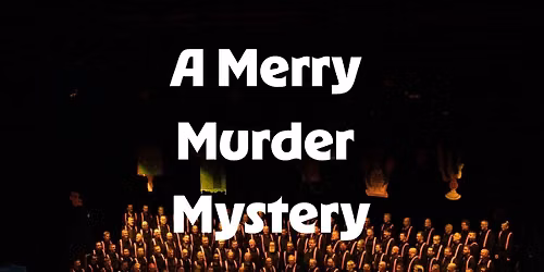 A Merry Murder Mystery