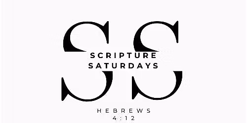 Scripture Saturdays