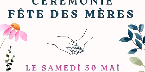 C\u00e9r\u00e9monie F\u00eate des M\u00e8res