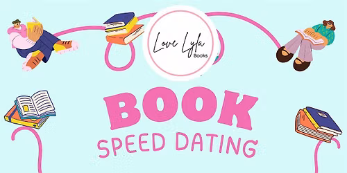 Book Speed Dating at Love Lyla Books