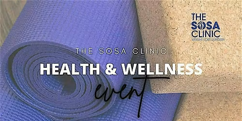 The Sosa Clinic |  Health & Wellness Event