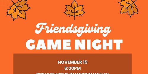 Friendsgiving Game Night
