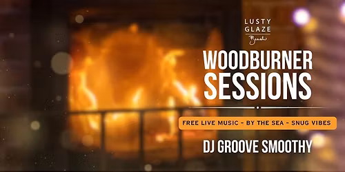 Lusty Glaze Beach - Woodburner Sessions - DJ Groove Smoothy - FREE MUSIC