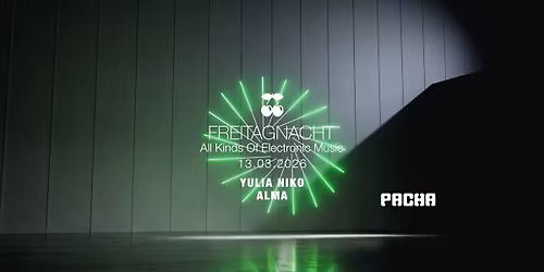 FreitagNacht w\/ Yulia Niko, Alma