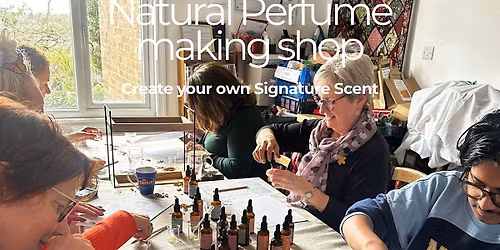 Copy of Natural perfume making workshop